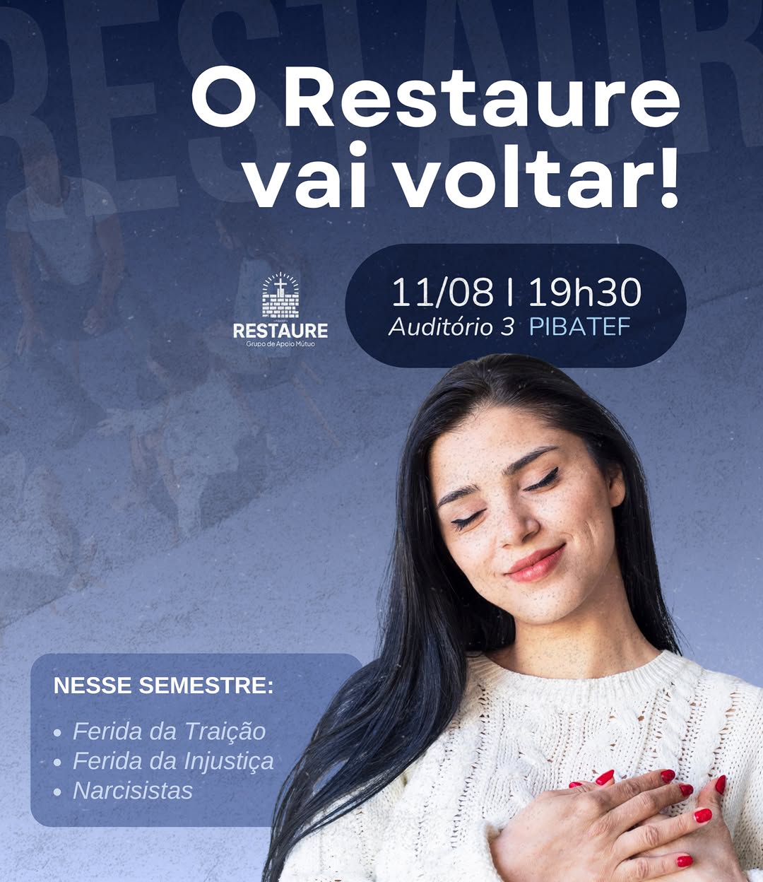 Publicação da PIBATEF no Instagram: O Restaure está de volta!