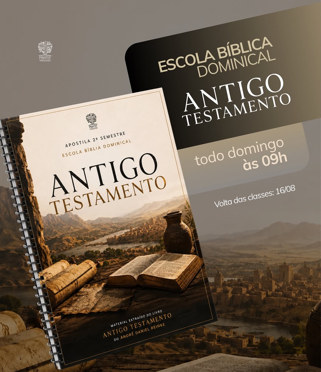 Publicação da PIBATEF no Instagram: EBD – 2º Semestre Nossa apostila do 2º semestre já está pronta!